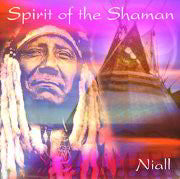 Spirit Of The Shaman - Niail