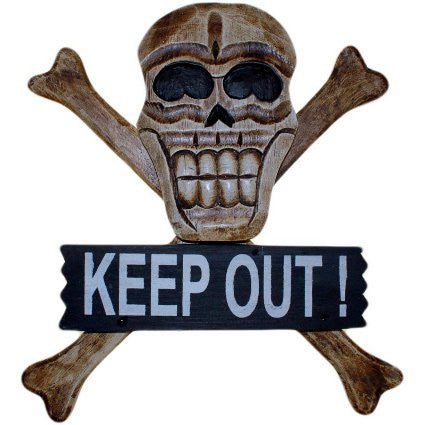 Skull & Bones Sign - Keep Out